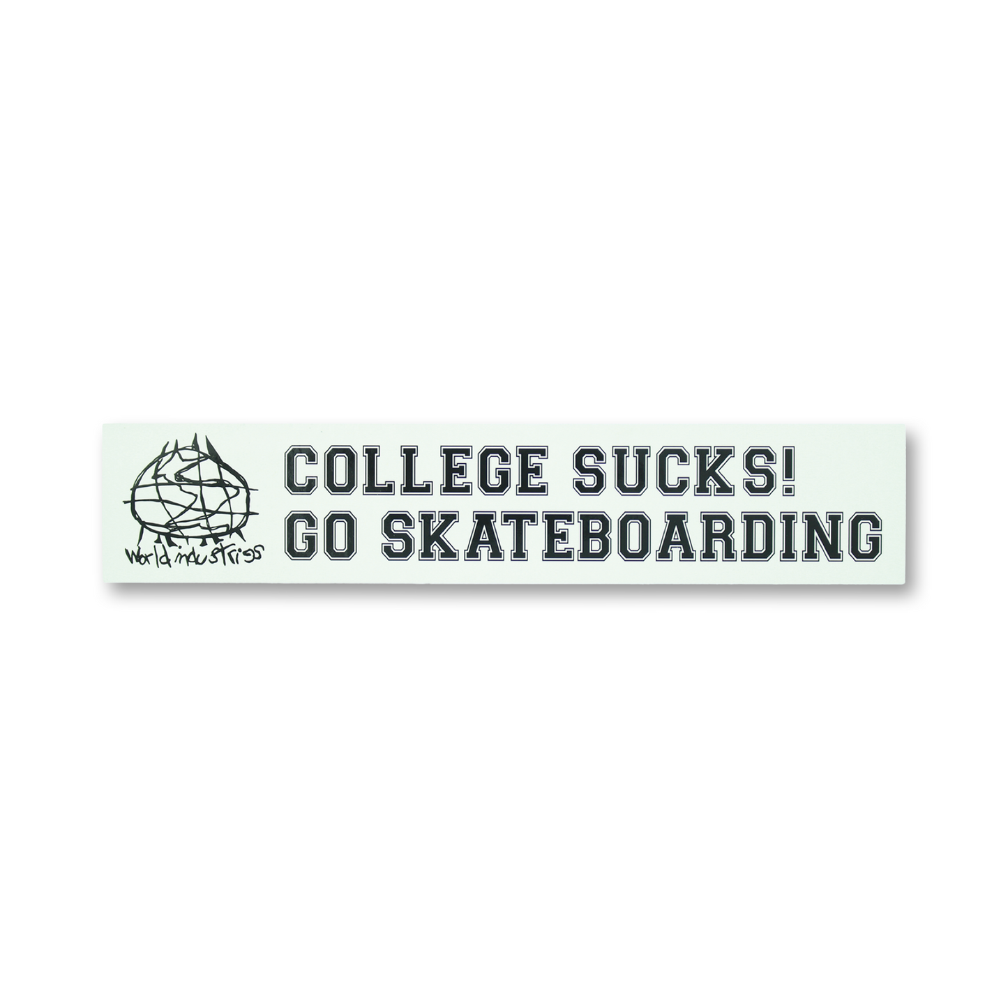 WORLD INDUSTRIES “COLLEGE SUCKS” BUMPER STICKER - Dead Bread