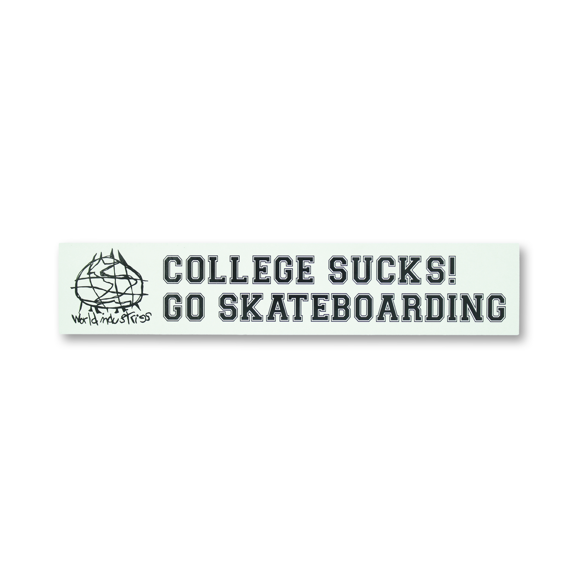 WORLD INDUSTRIES “COLLEGE SUCKS” BUMPER STICKER - Dead Bread
