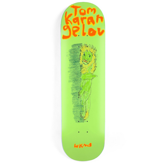 WKND KARANGELOV NOT TODAY DECK 8.25”