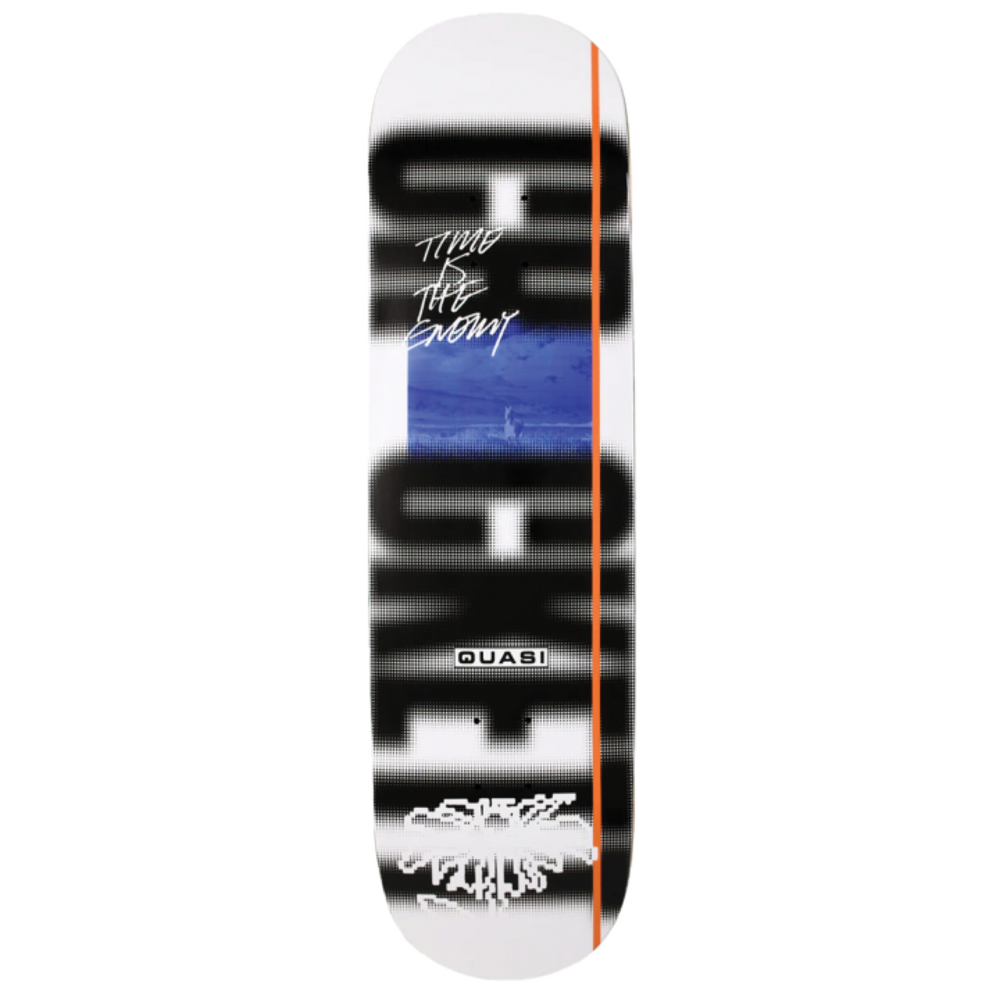QUASI CROCKETT TIME IS DECK 8.5”