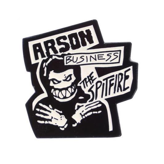 SPITFIRE ARSON BUSINESS LAPEL PIN
